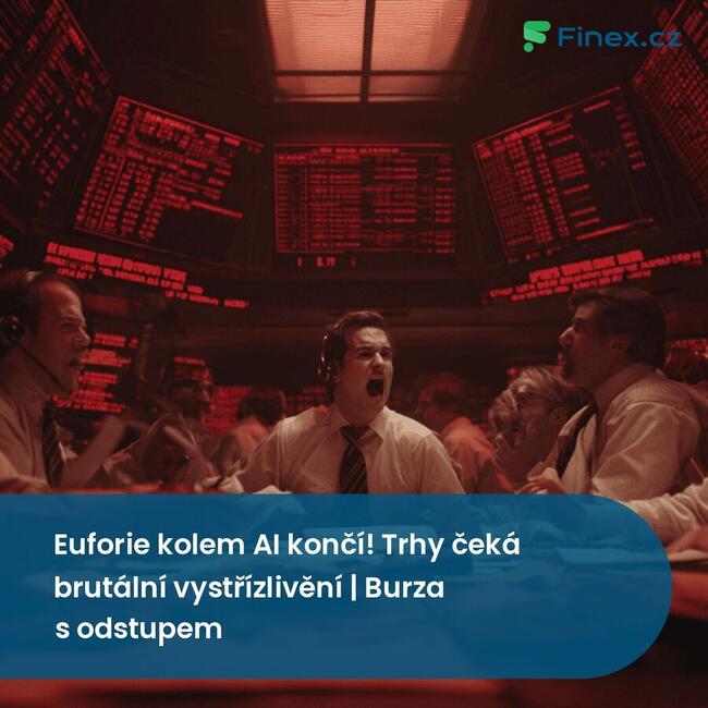 Euforie kolem AI končí! Trhy čeká brutální vystřízlivění | Burza s odstupem