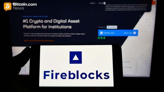 Fireblocks unterstützt jetzt 150 Blockchains und führt die Integration von Canton ein.