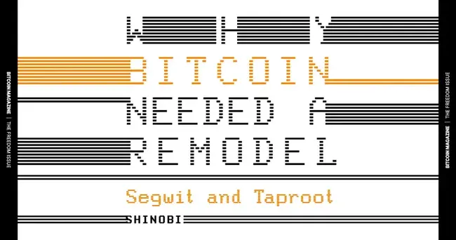 Bitcoin Magazine The Core Issue: Why Bitcoin Needed A Remodel With Segwit and Taproot From The Core Issue: A look back at Segregated Witness and Taproot, Bitcoin's two largest upgrades, and why they were designed the way they were. This post The Core Issue: Why Bitcoin Needed A Remodel With Segwit and Taproot first appeared on Bitcoin Magazine and is written by Shinobi.
