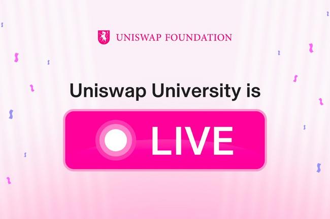 Uniswap 基金会推出教育平台 Uniswap University