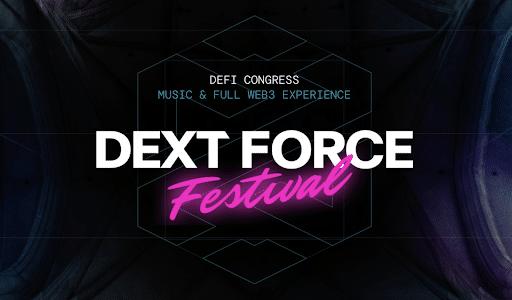 DEXT Force Festival: dove convergono DeFi, Musica e Web3