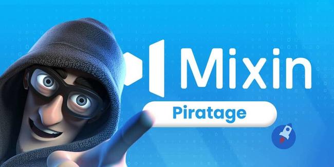 Le protocole Mixin Network suspend ses services après un piratage colossal de 200 millions$