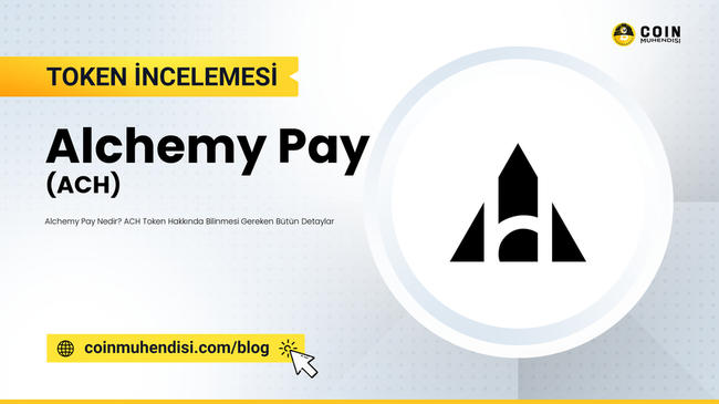 Alchemy Pay (ACH) Ne İşe Yarar?