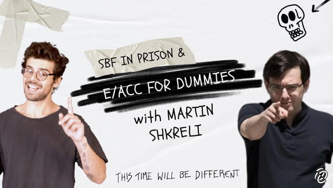 Martin Shkreli on E/ACC and SBF in Prison