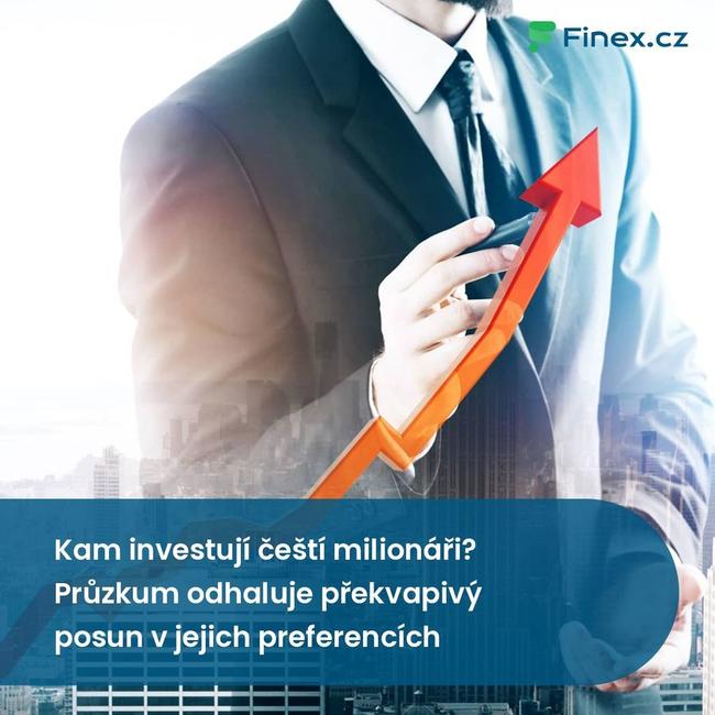 Kam investují čeští milionáři? Průzkum odhaluje překvapivý posun v jejich preferencích