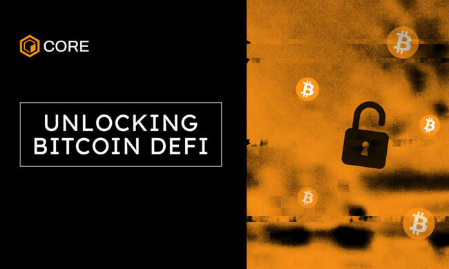 Das Vision Paper von Core Chain beleuchtet, wie BTCfi die Tür zu einer Billionen-Dollar Bitcoin Wirtschaft öffnen wird