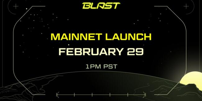 Blast主网正式上线，盘点Blast激励竞赛冠军组的10个新项目