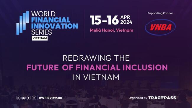 Tras un espectacular debut en Vietnam, WFIS ahora avanza hacia mayores disrupciones en 2024