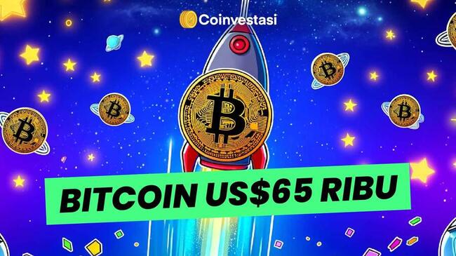 Harga Bitcoin Tembus US$65 Ribu, ATH Semakin Dekat