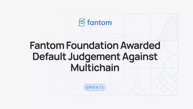 Fantom Foundation kiến nghị Multichain bồi thường 65 triệu USD