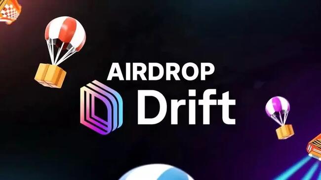 Sàn DEX Drift trên Solana chuẩn bị airdrop 100 triệu token