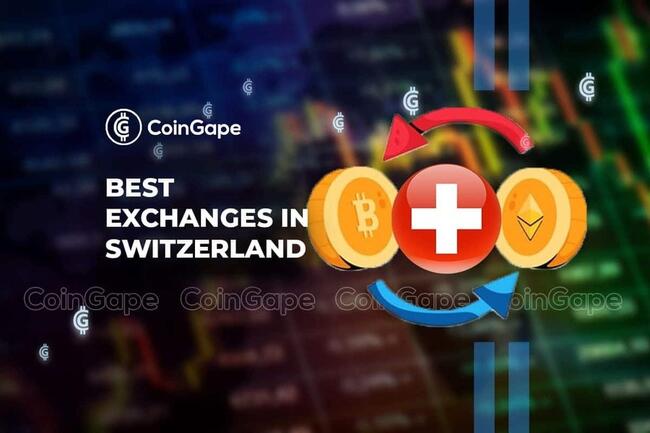 10 Best Crypto Exchanges in Switzerland