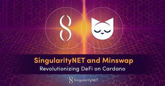 SingularityNET ประกาศจับมือ Minswap ของ Cardano หวังพัฒนา DeFi รูปแบบใหม่ที่ขับเคลื่อนด้วย AI