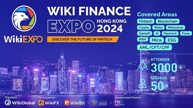フィンテックの未来が見える「Wiki Finance Expo 香港 2024」香港が再び世界の脚光を浴びる