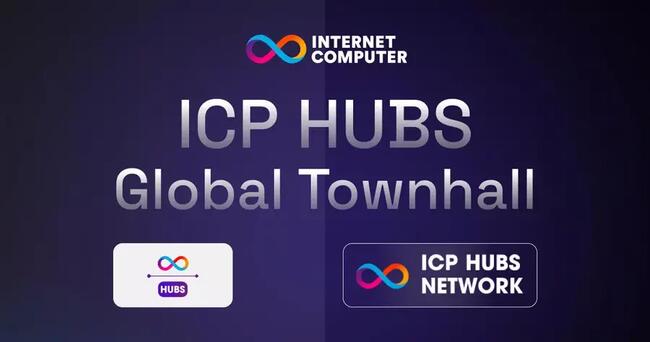 ICP HUBS – Global Townhall: A 24-Hour Global Blockchain Event You Can’t Miss