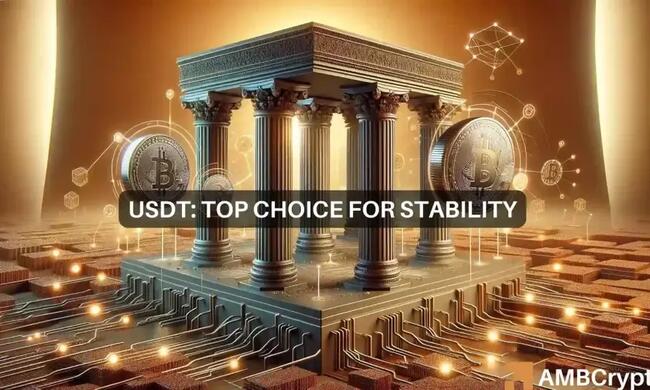 Why USDT dominates 70% of the stablecoin market