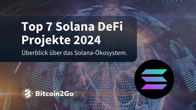 Die 7 besten Solana-Projekte in 2024
