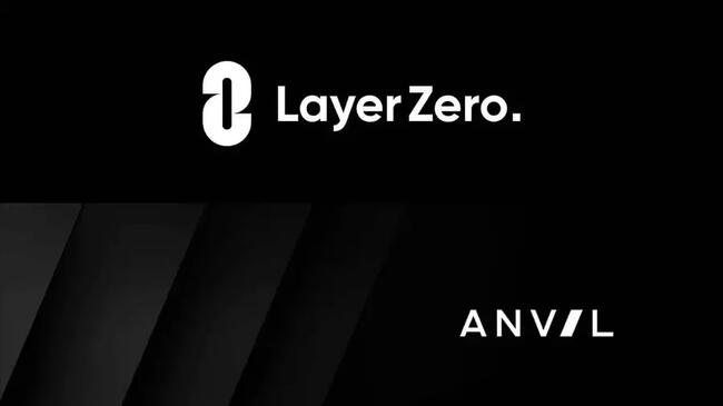 LayerZero và Anvil Protocol chia sẻ về airdrop
