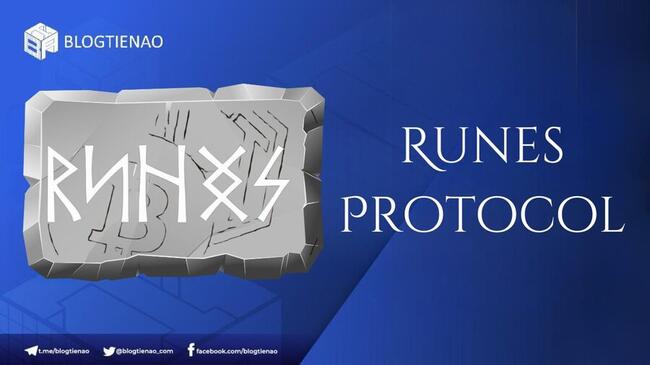 Runes Protocol là gì? Đối thủ xứng tầm để xóa ngôi BRC-20?
