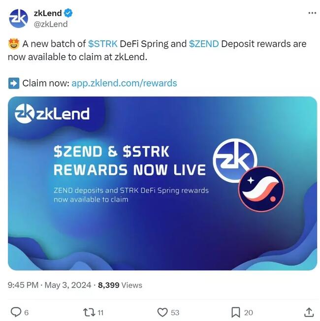 zkLend 开放 STRK DeFi Spring 和 ZEND 存款奖励申领