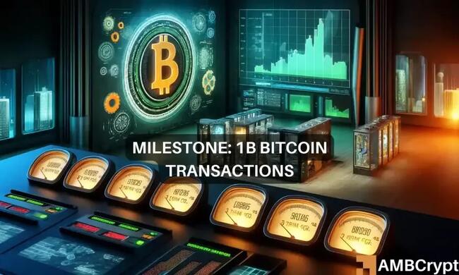 Will Bitcoin’s 1B transaction record give BTC the push it needs?
