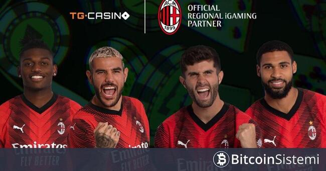 Yeni Kripto Casino TG.Casino AC Milan’ın Bölgesel iGaming Ortağı Oldu