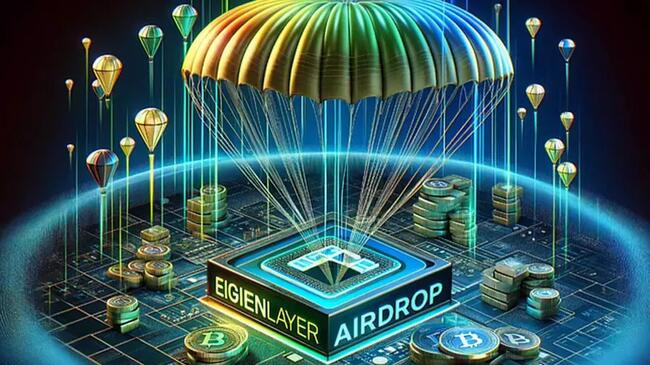 EigenLayer ra mắt airdrop EIGEN token