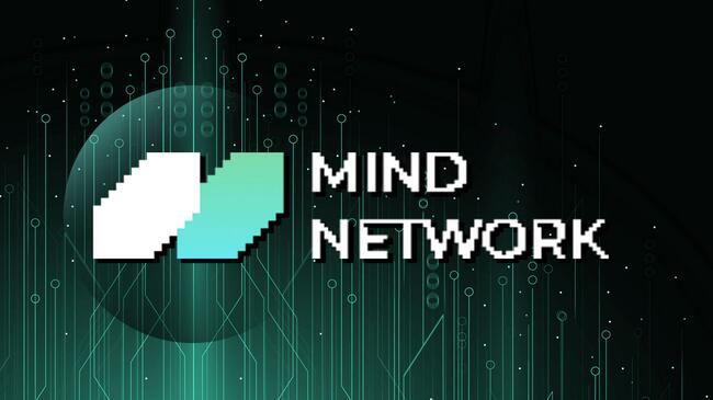 剑指AI核心，详解币安投资孵化的FHE项目Mind Network