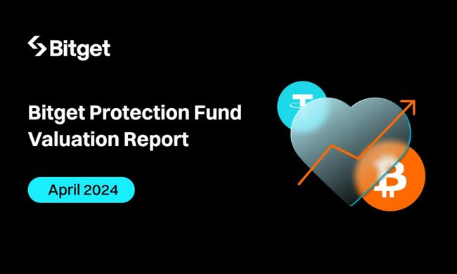 Fondo de Protección de Bitget de $465M USD de abril 2024: Protección continua para nuestros usuarios