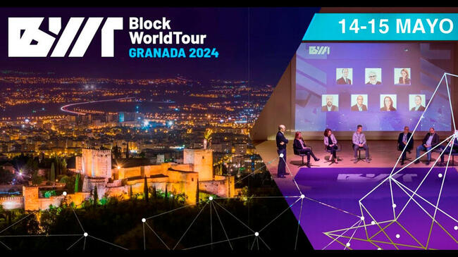 Block WorldTour Granada 2024: el evento de tecnología blockchain más importante de España