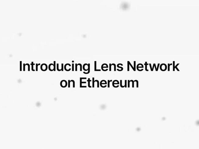 Lens Protocol 推出混合式網路 Lens Network ，提升效率同時維護社交去中心化