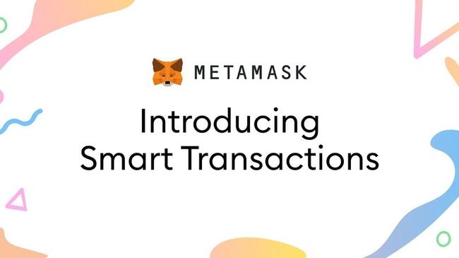 小狐狸錢包 MetaMask推新功能「智慧交易」：防止以太坊MEV攻擊、減低Gas成本，如何開啟教學