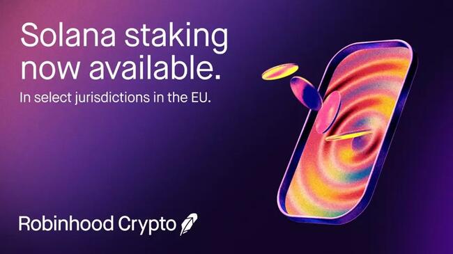 Robinhood Crypto EU ra mắt sản phẩm staking Solana
