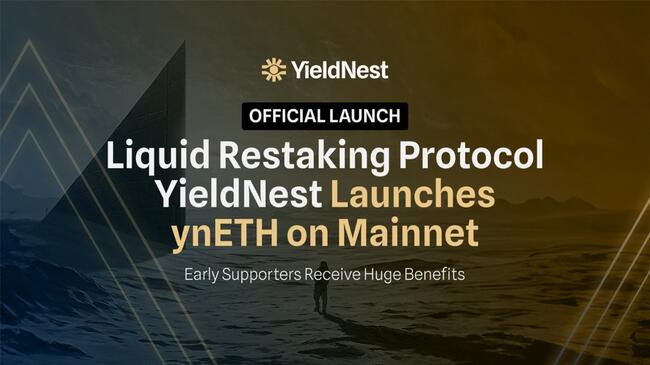 YieldNest PR Article – Mainnet Live – 14 May 2024