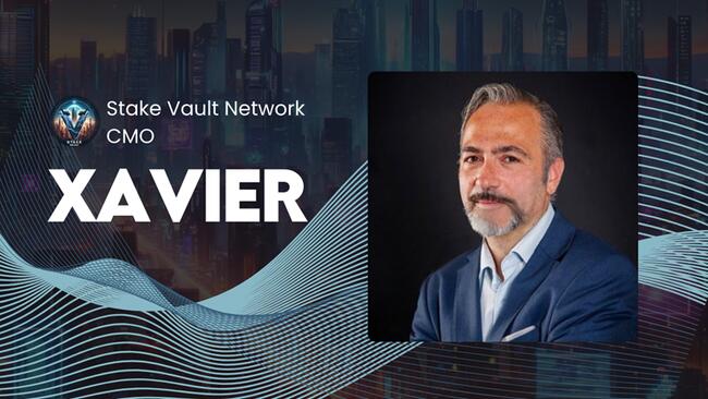 Pioneering Blockchain Security: CMO Xavier’s Strategic Leadership at Stake Vault Network