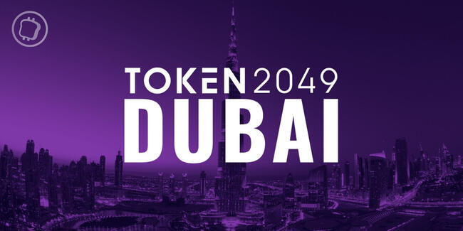 TOKEN2049 Dubaï : retour sur l'un des événements crypto les plus importants de l'année 2024