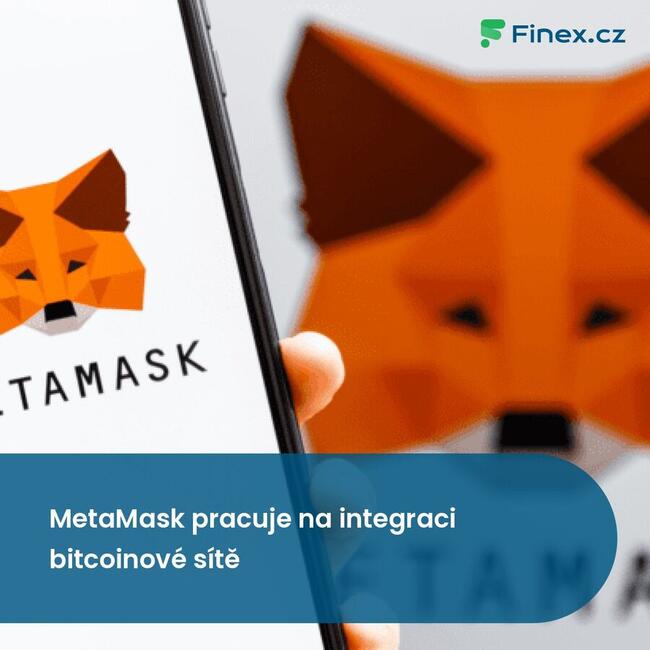 MetaMask pracuje na integraci bitcoinové sítě