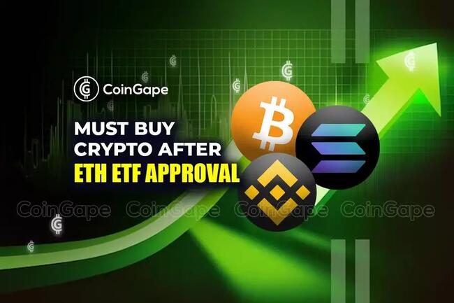 6 Must Buy Cryptocurrencies After ETH ETF Approval