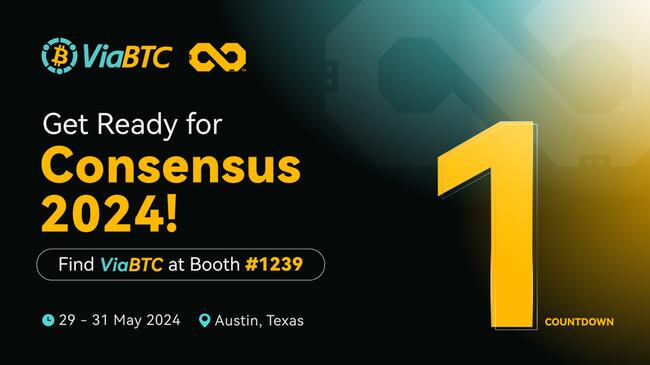Consensus 2024: Powered by ViaBTC! An Unmissable Industry Event!