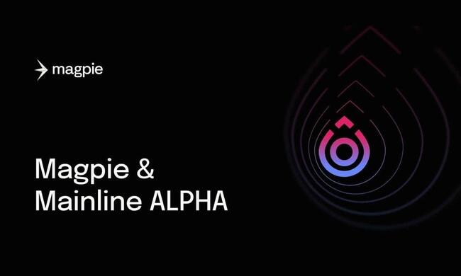 Magpie Protocol API Gets First Integration in Mainline ALPHA