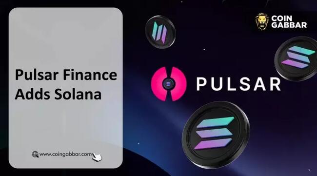 With Solana, Pulsar Finance Completes 100 Blockchains