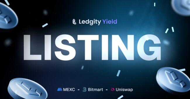Ledgity annonce le listing de son token $LDY sur MEXC, Bitmart et Uniswap : Une étape majeure pour l’écosystème de Ledgity