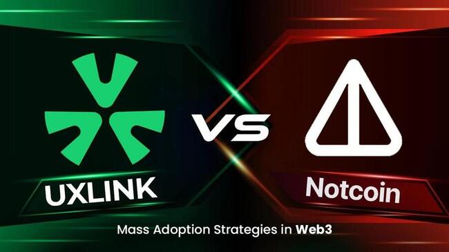 Notcoin & UXLINK: Mass Adoption 的链上数据对比