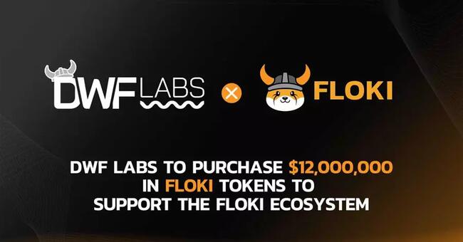DWF Labs đầu tư 12 triệu USD vào Floki Inu