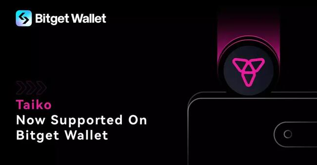 Bitget Wallet hỗ trợ Taiko Mainnet