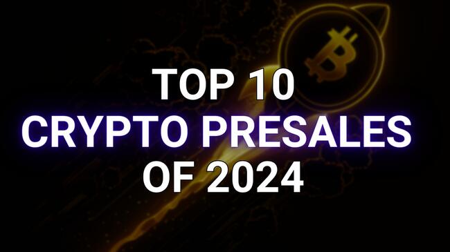 10 Best Pre sale Crypto 2024 [Tokens List] Top Projects x100