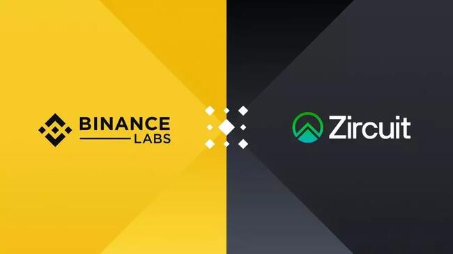 Binance Labs đầu tư vào nhà phát triển mạng Layer-2 Zircuit