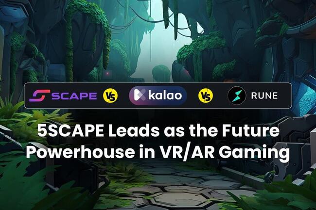 5thScape Vs. Kalao Vs. Rune: 5SCAPE Leads as the Future Powerhouse in VR/AR Gaming