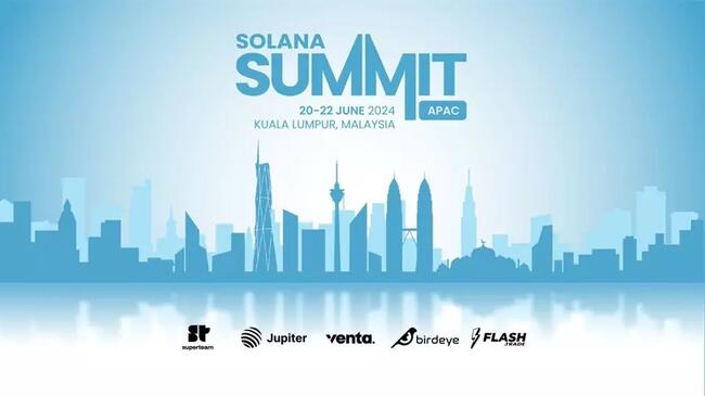 Hội nghị Solana Summit sẽ diễn ra trong tuần này tại Kuala Lumpur, Malaysia