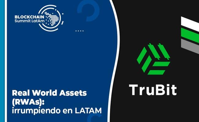 Real World Assets (RWAs): La nueva revolución financiera que está impactando en Latinoamérica